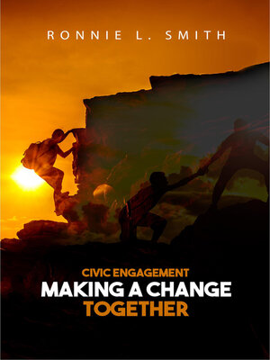 cover image of Civic Engagement Making a Change Together